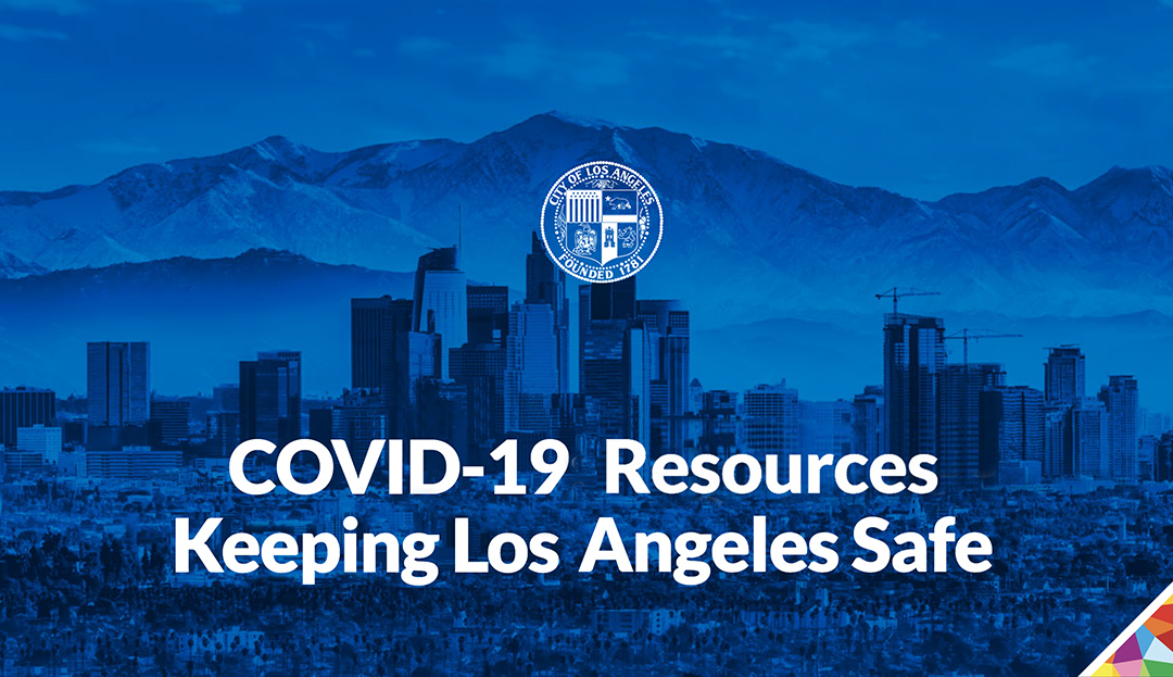 covid 19 resources keeping los angeles safe los photo of angeles skyline in blue tone with city of los angeles seal west angeles church