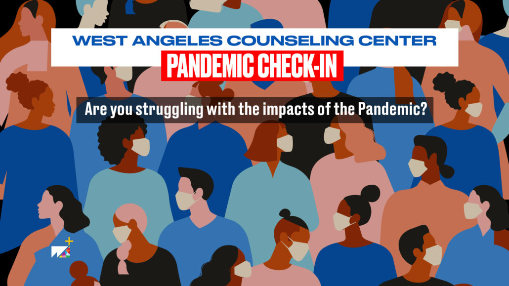 West Angeles Counseling Center Pandemic Check-in Graphic including illustrations of people wearing masks