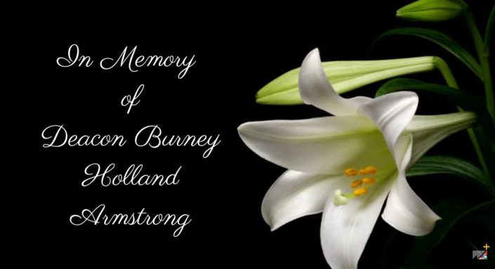 In Memory of Deacon Burney Holland Armstrong