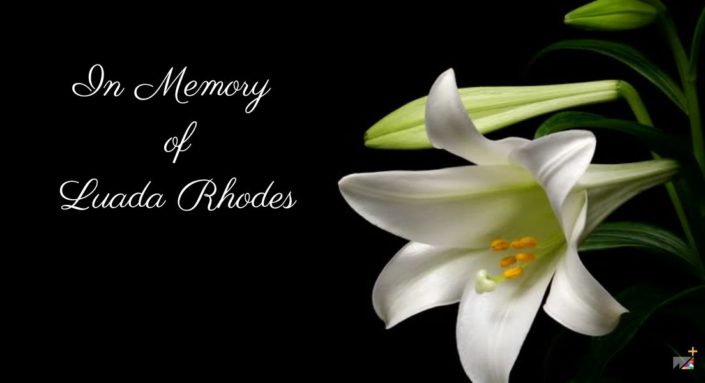 In Memory of Luada Rhodes