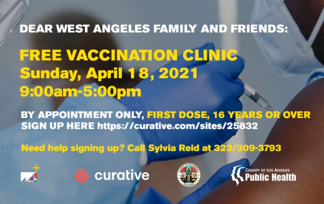 covid19 vaccine clinic at west angeles april 28 from 9 to 5